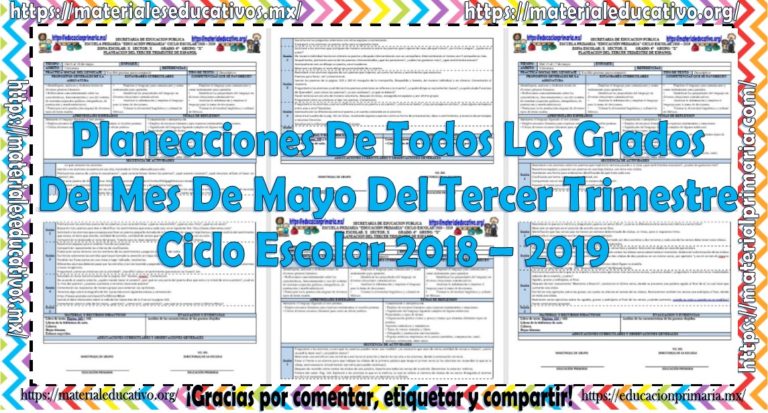Planeaciones de todos los grados del mes de mayo del tercer trimestre ...