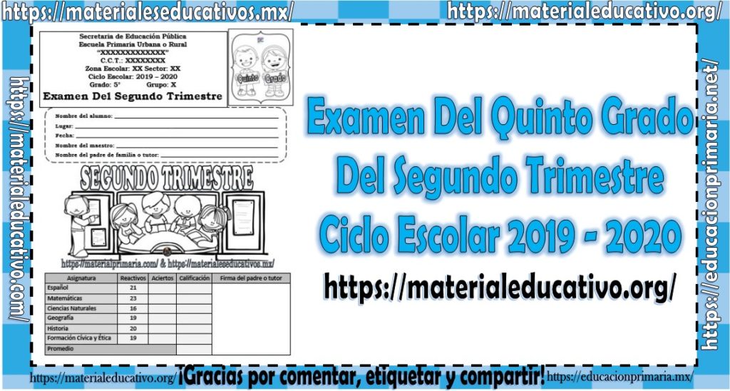 Examen del quinto grado del segundo trimestre del ciclo escolar 2019