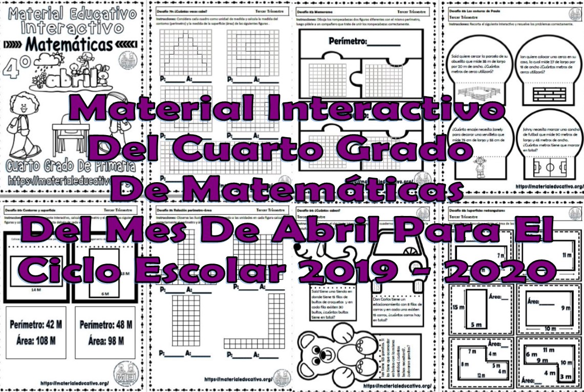 Material Interactivo Del Cuarto Grado De Matematicas Del Mes De Abril Para El Ciclo Escolar 2019 2020 Material Educativo
