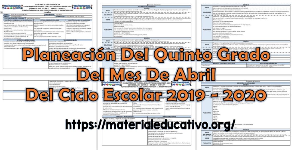 Planeaciones del quinto grado del mes de abril del tercer trimestre del