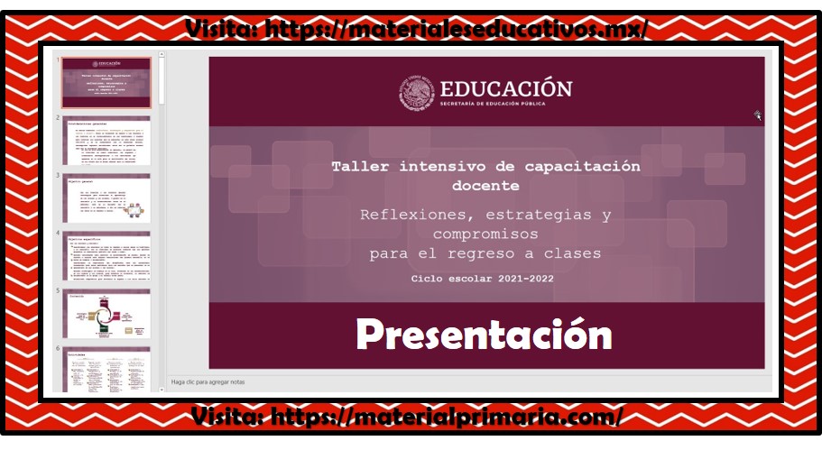 Presentación en PowerPoint del taller intensivo de capacitación docente  Reflexiones, estrategias y compromisos para el regreso a clases ciclo  escolar 2021 – 2022 | Material Educativo