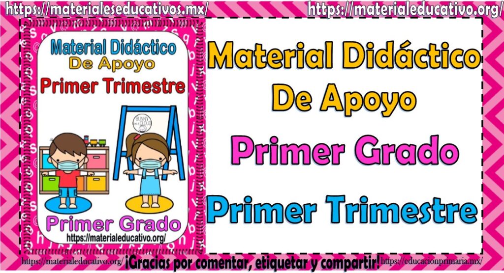 Material didáctico de apoyo del primer grado de primaria para el primer ...