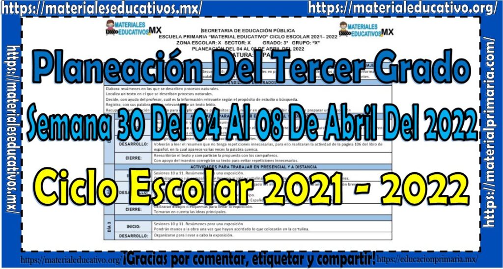 Planeación del tercero grado de primaria semana 30 del 04 al 08 de abril del 2022
