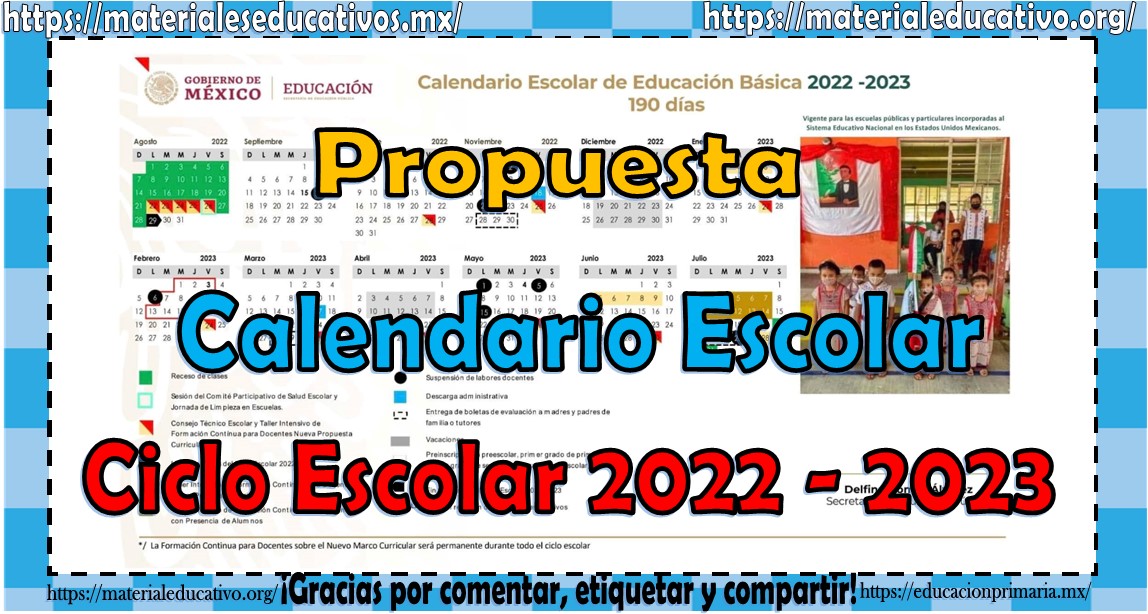 Propuesta del calendario del ciclo escolar 2022 – 2023