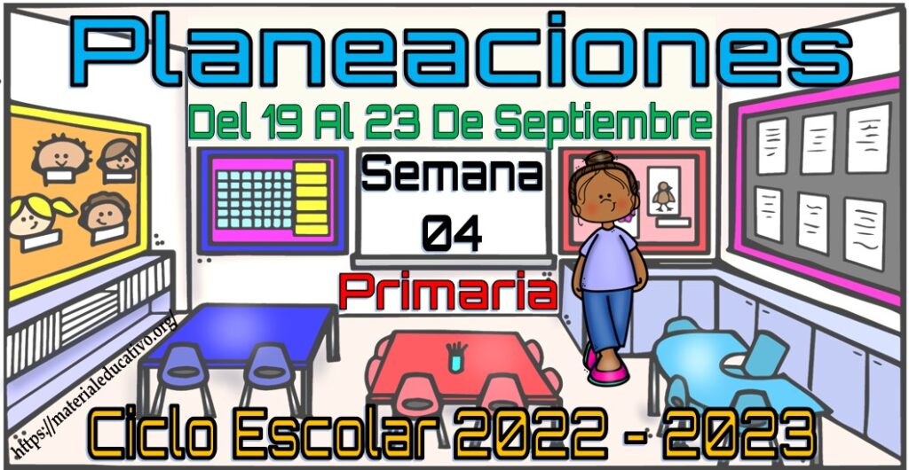 Planeaciones de todos los grados de primaria de la semana 04 del 19 al ...
