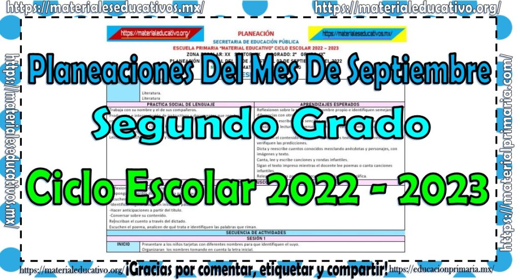 Planeación del segundo grado de primaria del mes de septiembre del ciclo escolar 2022 - 2023