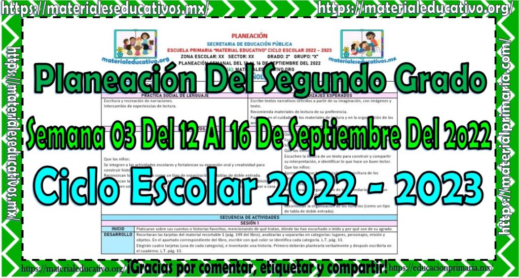 Planeación del segundo grado de primaria de la semana 03 del 12 al 16 de septiembre del ciclo escolar 2022 - 2023