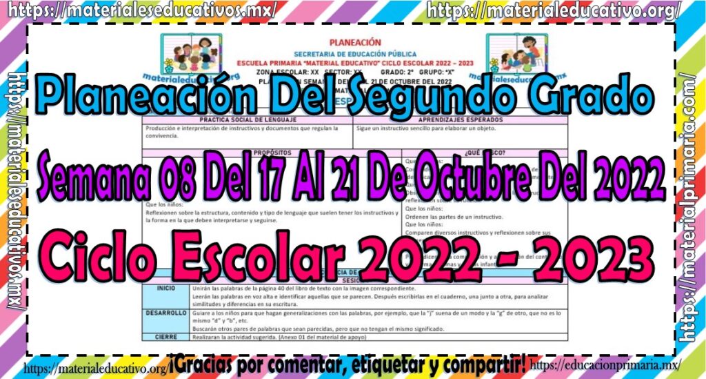 Planeación del segundo grado de primaria de la semana 08 del 17 al 21 de octubre del ciclo escolar 2022 - 2023