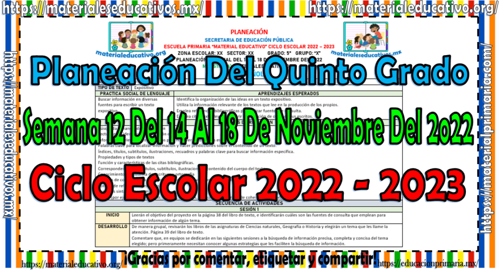 Planeación del quinto grado de primaria de la semana 12 del 14 al 18 de noviembre del ciclo escolar 2022 - 2023