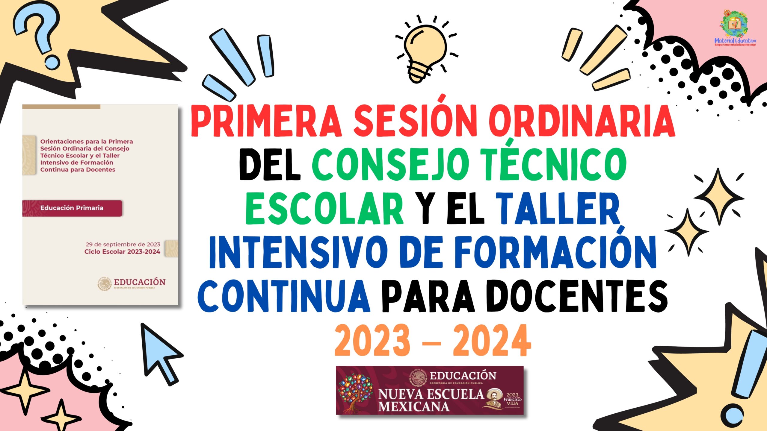 Presentación en PowerPoint y PDF de la Primera Sesión Ordinaria del Consejo Técnico Escolar y el Taller Intensivo de Formación Continua Para Docentes 2023 - 2024