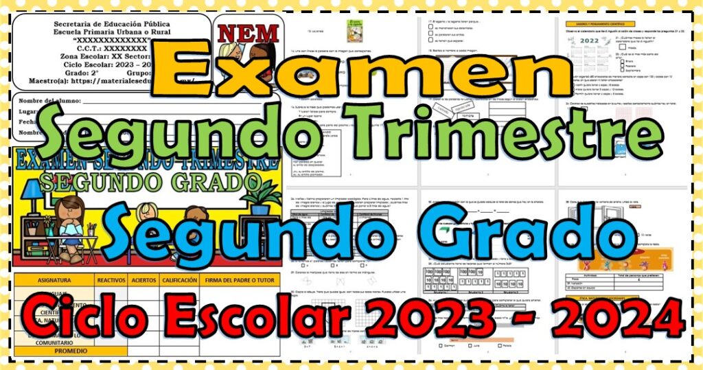 Segundo Examen del segundo grado de primaria del segundo trimestre del ciclo ...
