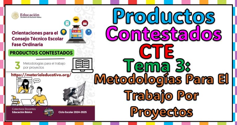 Productos Contestados del Tema 3: Metodologías para el trabajo por ...