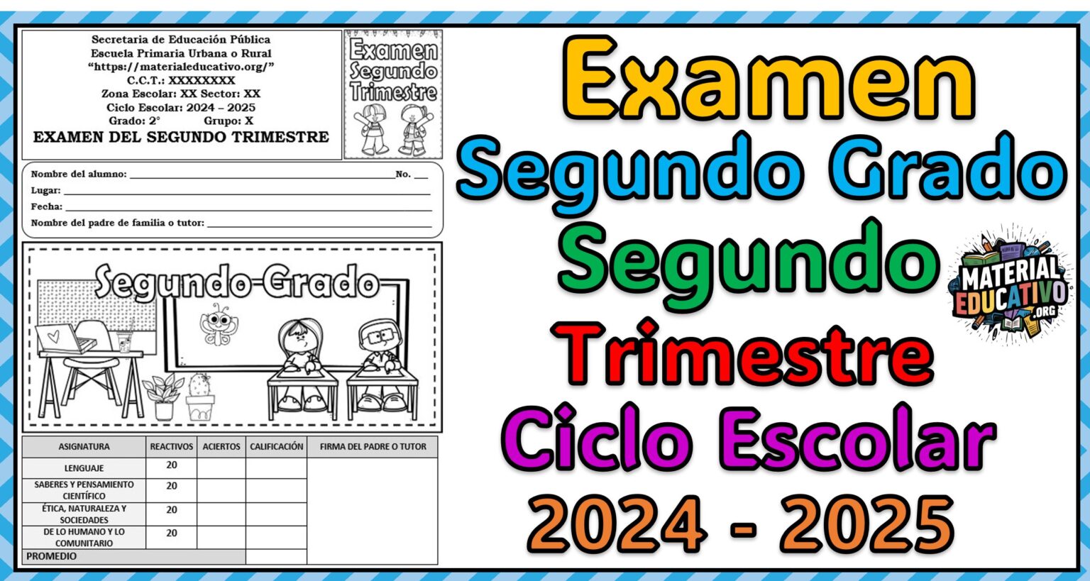 Segundo Examen del segundo grado del segundo trimestre del ciclo escolar 2024 ...