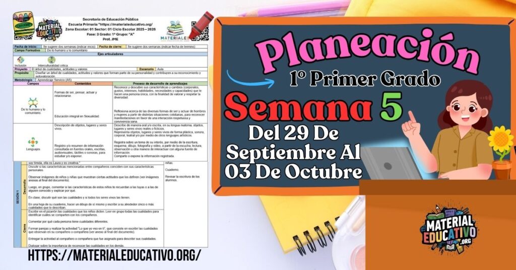 Planeación didáctica por proyectos del primer grado de primaria semana 5 del 29 de septiembre al 03 de octubre ciclo escolar 2025 - 2026
