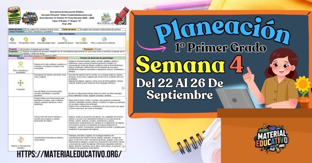 Planeación didáctica por proyectos del primer grado de primaria semana 3 del 22 al 26 de septiembre ciclo escolar 2025 - 2026