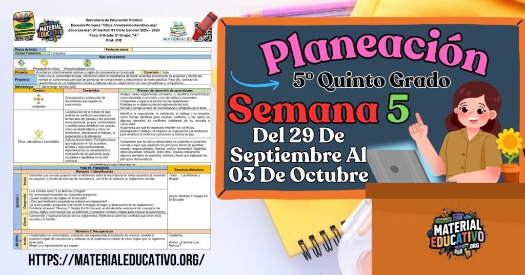 Planeación didáctica por proyectos del quinto grado de primaria semana 5 del 29 de septiembre al 03 de octubre ciclo escolar 2025 - 2026