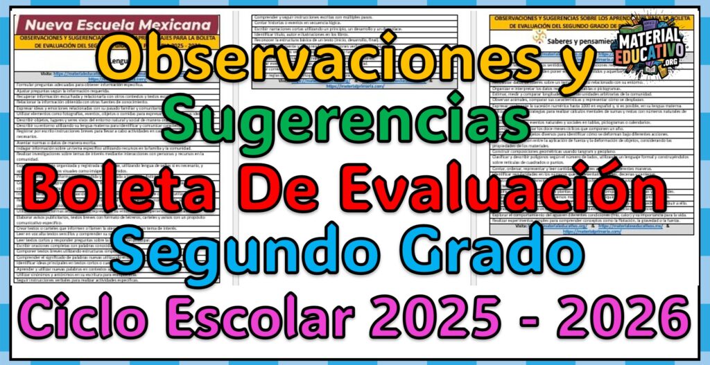 Observaciones y sugerencias sobre los aprendizajes para la boleta de evaluación del segundo grado del primer trimestre ciclo escolar 2025 – 2026