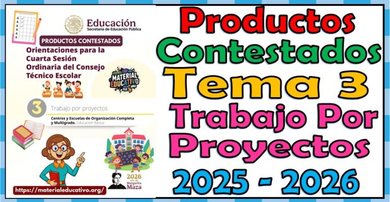 Productos Contestados del Tema 03: Trabajo Por Proyectos Para la Sesión ...