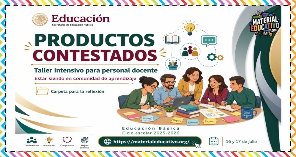 Productos contestados del Taller intensivo para personal docente Julio 2026