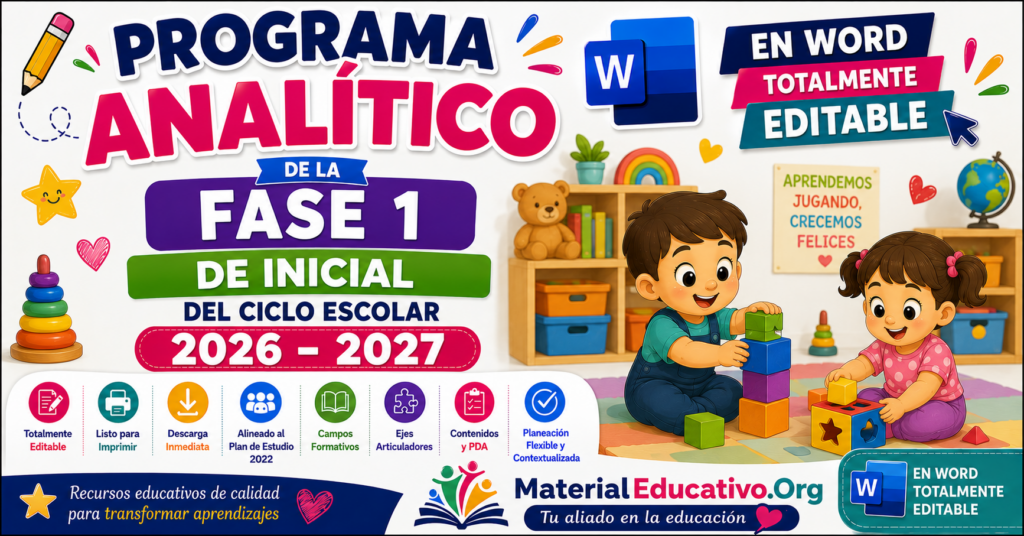 Programa analítico de la fase 1 de inicial del ciclo escolar 2026 – 2027