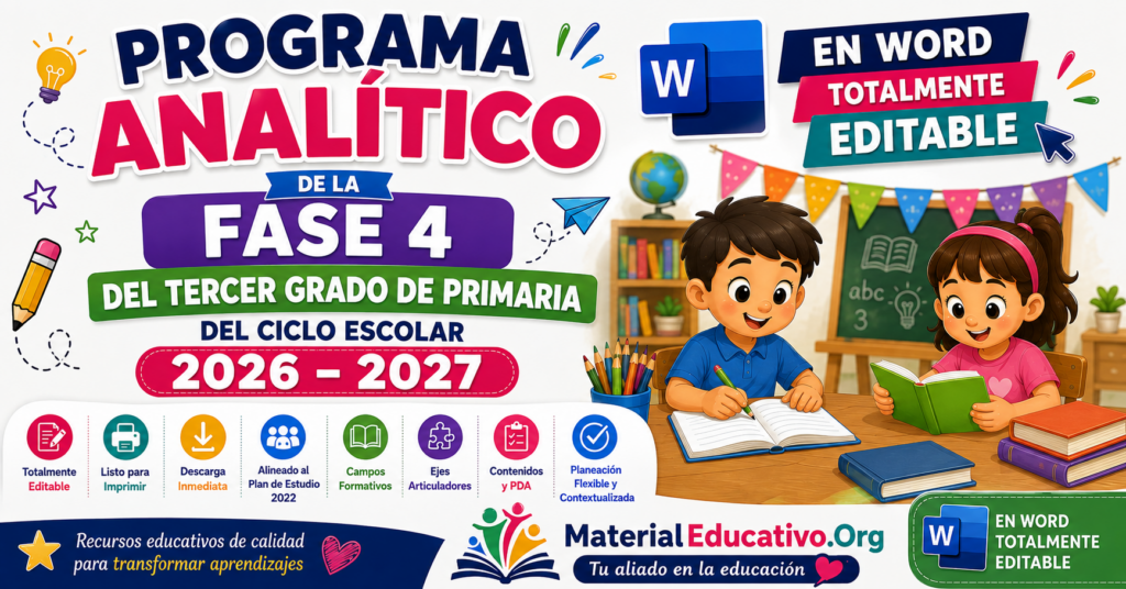 Programa analítico de la fase 4 del tercer grado de primaria del ciclo escolar 2026 – 2027