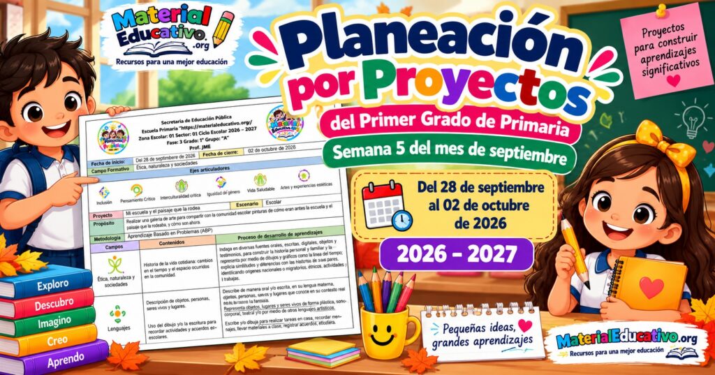Planeación Primer Grado Primaria - Semana 05 - 2026-2027