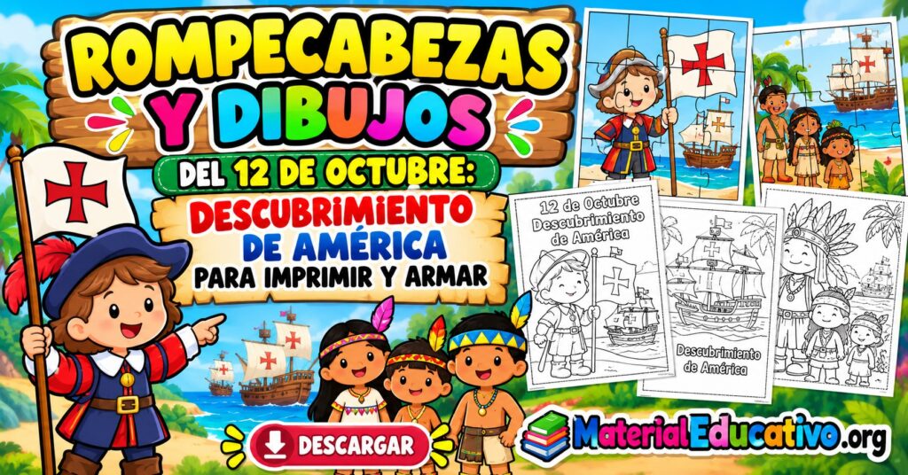 Rompecabezas y dibujos del 12 de octubre: Descubrimiento de América para imprimir y armar